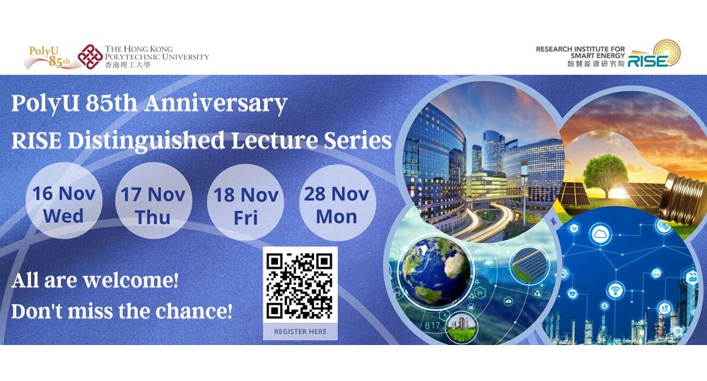 20221116 Banner_Nov 2022_PolyU 85th Anniversary RISE Distinguished Lecture Series