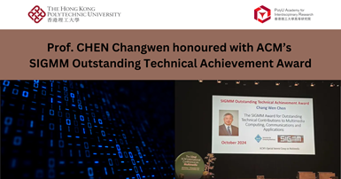 Prof CHEN Changwen honoured with ACMs SIGMM Outstanding TechnicalEN