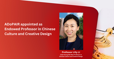 ADoPAIR appointed as Endowed Professor in Chinese Culture and Creative Design_2000x1050_EN