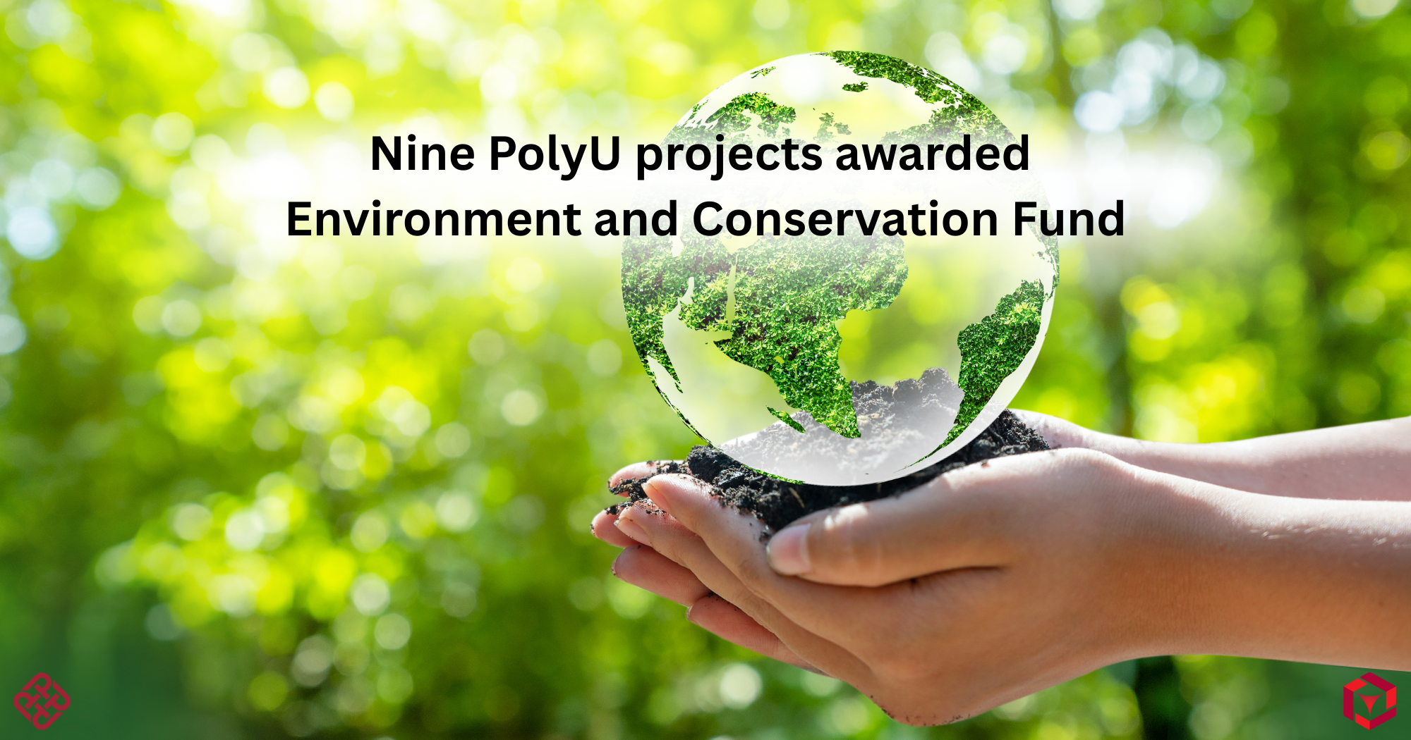 2025046 Nine PolyU projects awarded Environment and Conservation Fund_EN