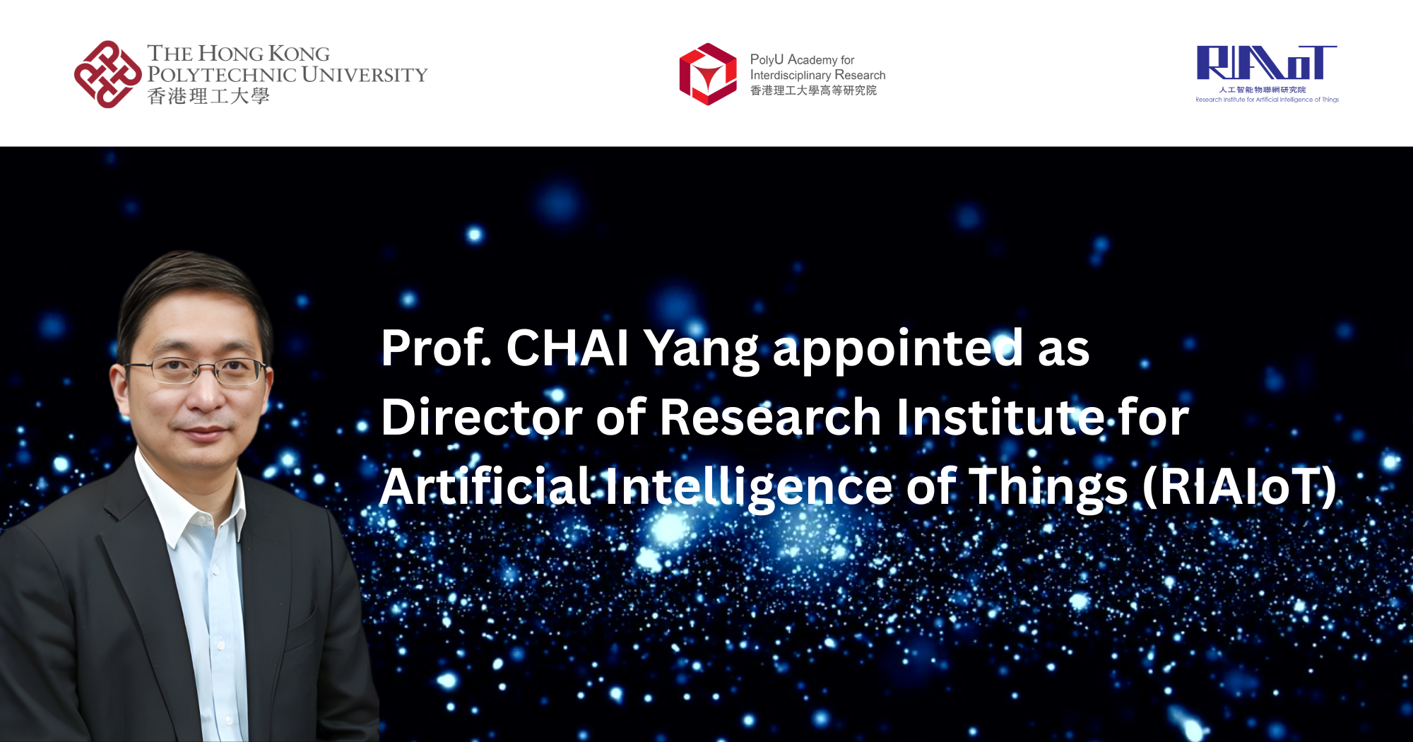 20260101 Prof CHAI Yang appointed as Director of RIAIoT_EN