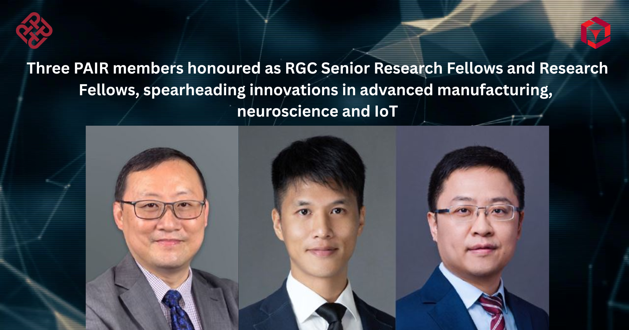 20260721 Three PAIR members honoured as RGC Senior Research Fellows_EN