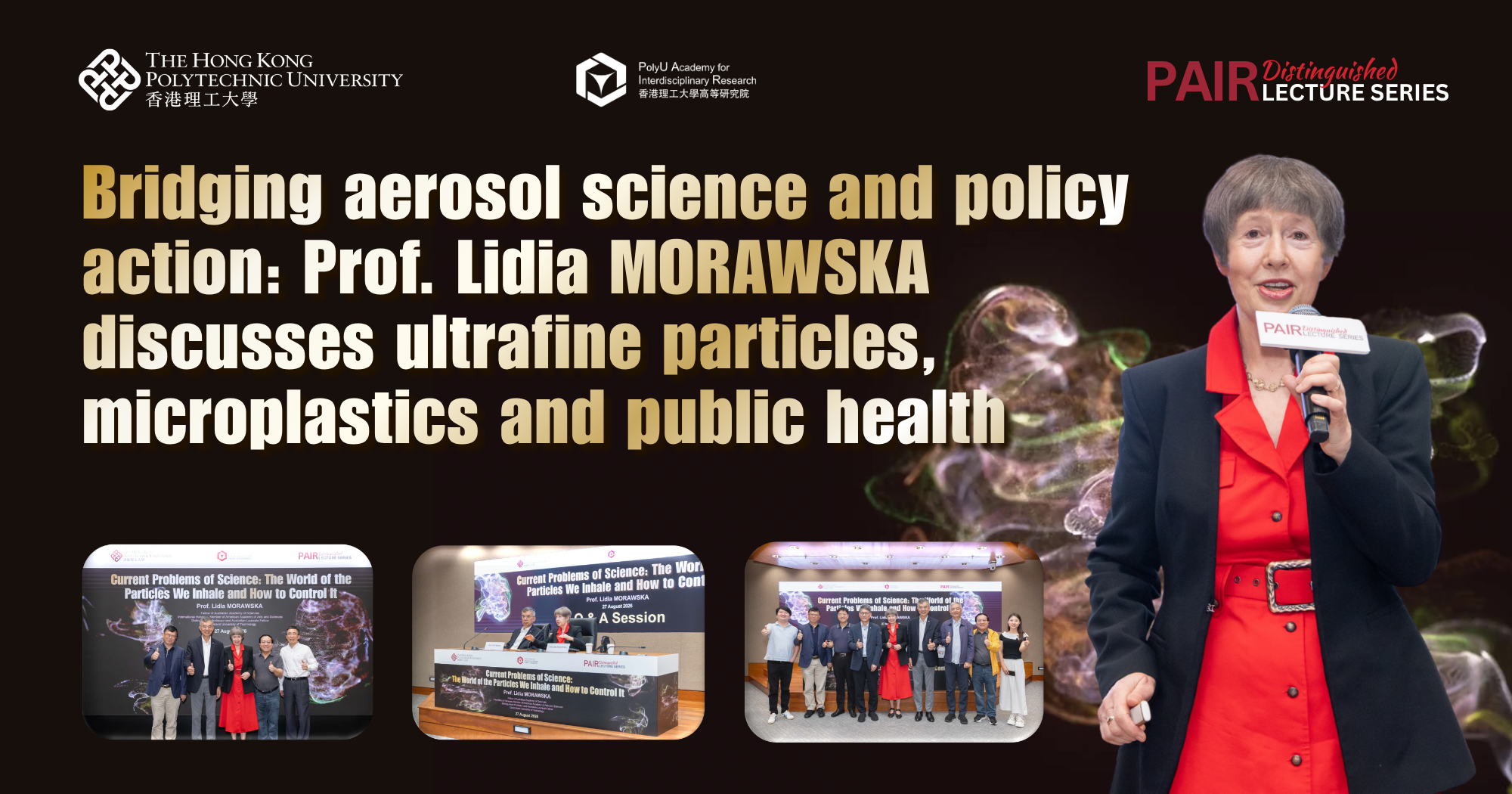 Bridging aerosol science and policy action: Prof. Lidia MORAWSKA discusses ultrafine particles, microplastics and public health