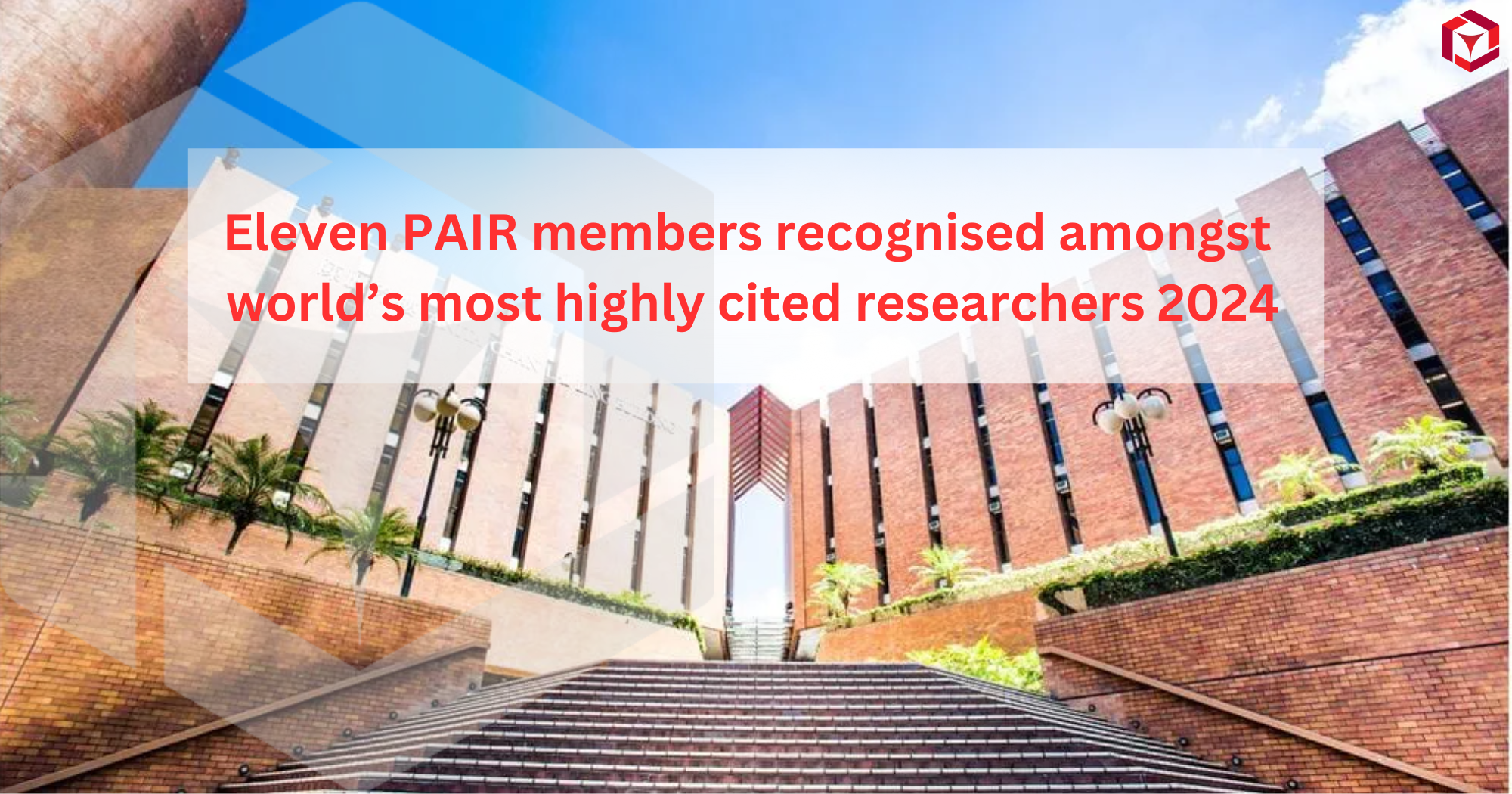 Eleven PAIR members recognised amongst worlds most highly cited researchers 2024 2000 x 1050 pxEN
