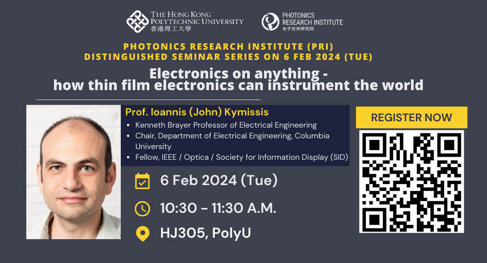 20240206 PRI disting seminar Prof kymissis