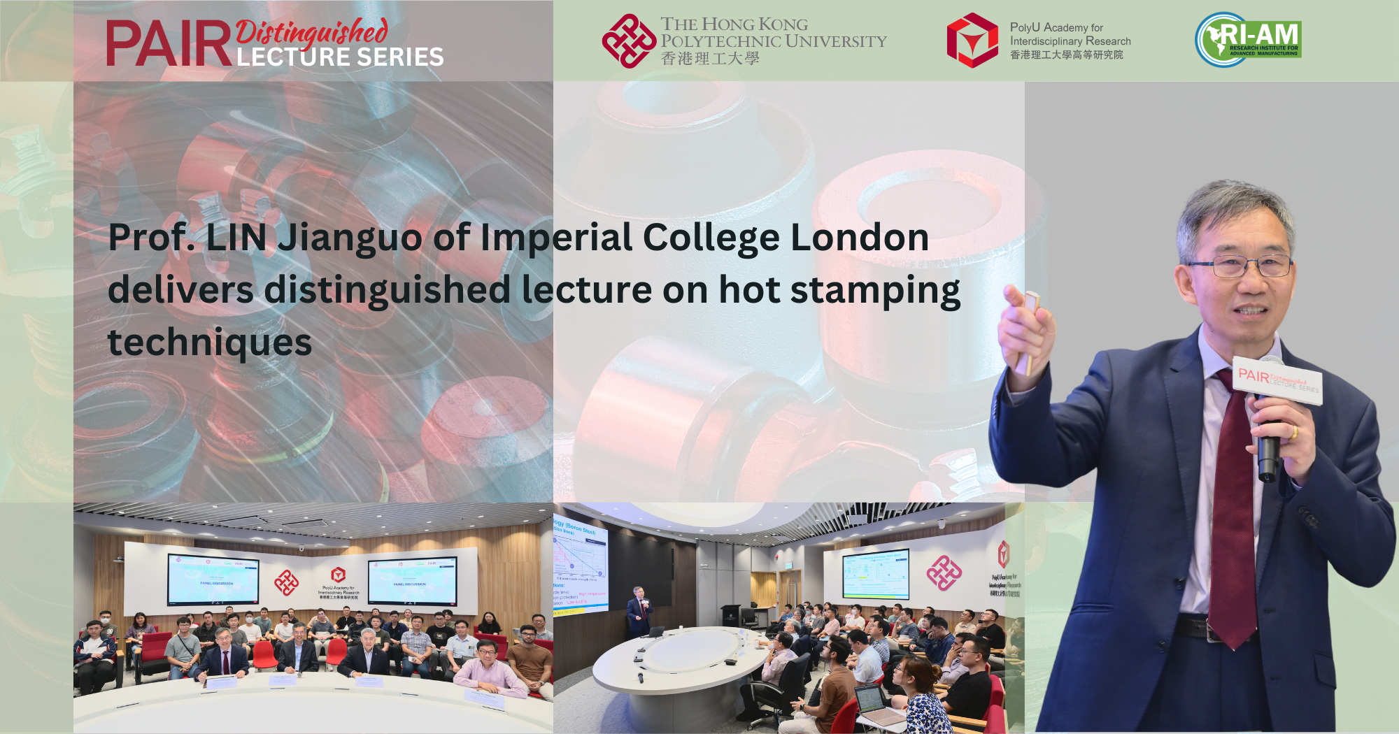 PAIR Distinguished Lecture by Professor LIN Jianguo