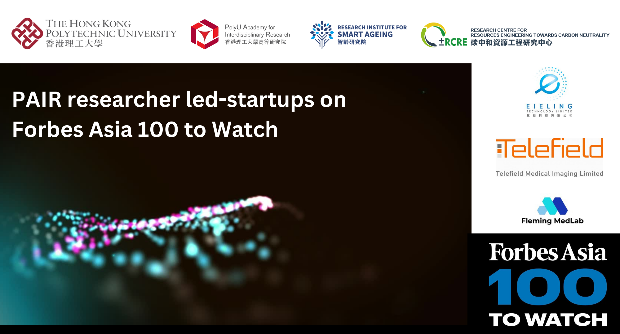 PAIR researcher led-startups on Forbes Asia 100 to Watch | PolyU ...
