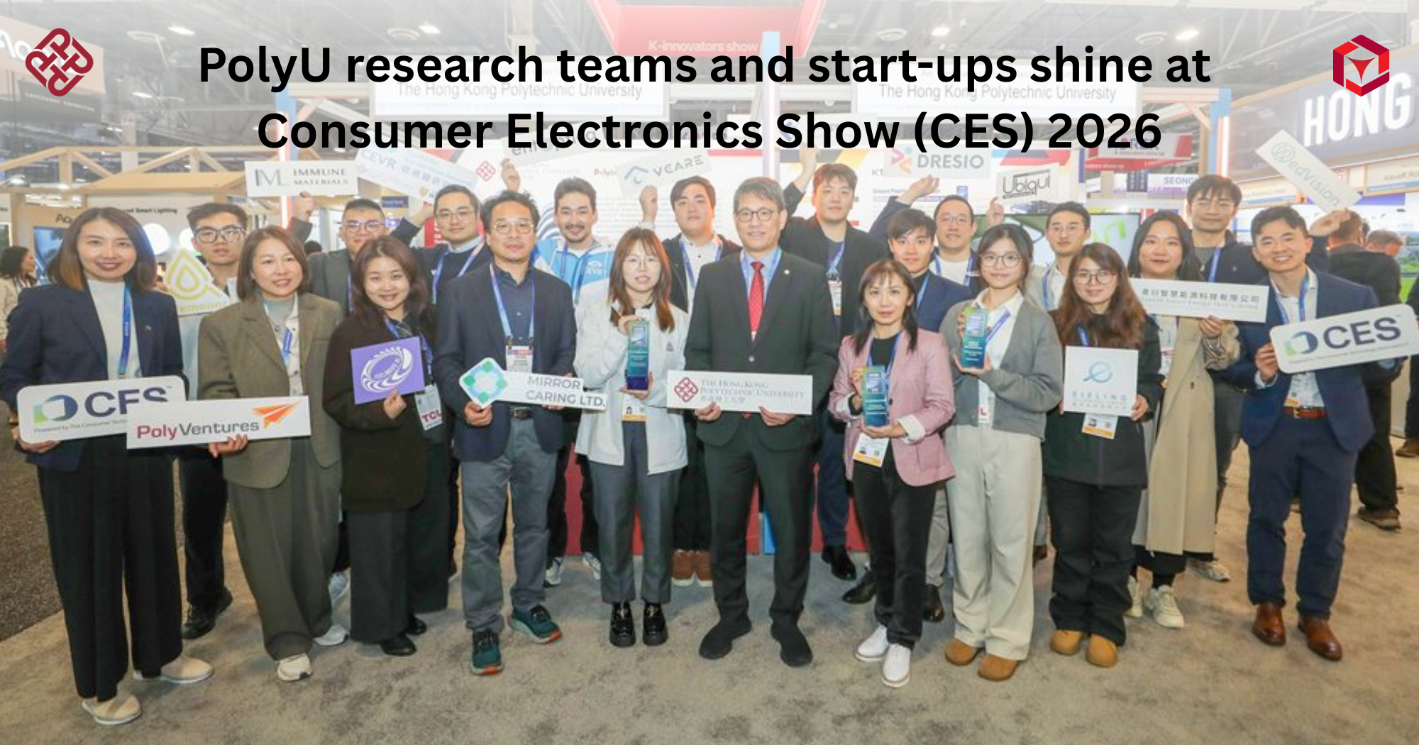 20260109PolyU research teams and startups shine at Consumer Electronics Show CES 2026EN