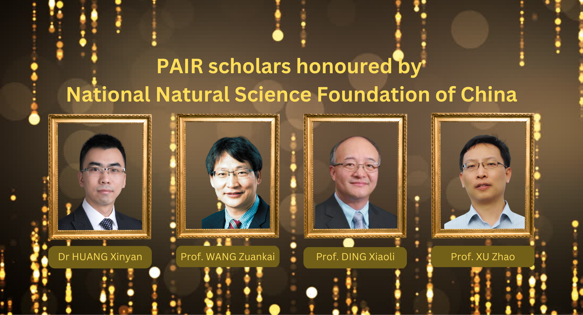 PAIR scholars honoured by National Natural Science Foundation of China 2000 x 1080