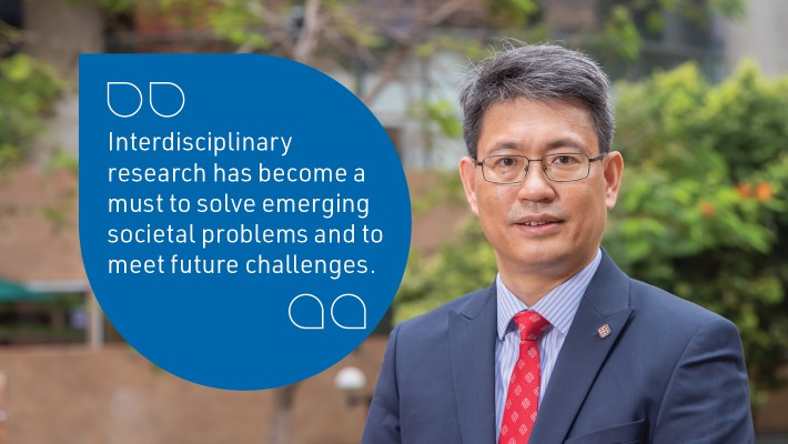 A conversation with Deputy President and Provost Professor Wing-tak Wong — Advancing an interdisciplinary framework to foster education & research