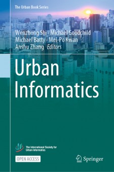 The book ‘Urban Informatics’ pushes thefrontiers of smart city studies.