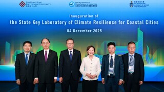 PolyU and HKUST Inaugurate State Key Laboratory of Climate Resilience for Coastal Cities and Gather Global Experts for Symposium to Tackle Challenges of Climate Change