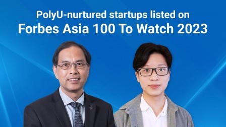 Three PolyU-nurtured startups listed on Forbes Asia 100 To Watch 2023