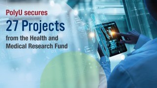 PolyU secures funding for 27 projects from the Health and Medical Research Fund