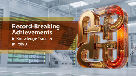 Record HK$2.98 billion year derived from knowledge transfer propels PolyU  to second place in Hong Kong