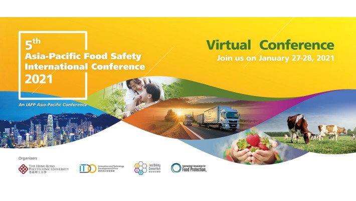 The 5th Asia-Pacific Food Safety International Conference (APFSIC) goes virtual 27-28 January, 2021
