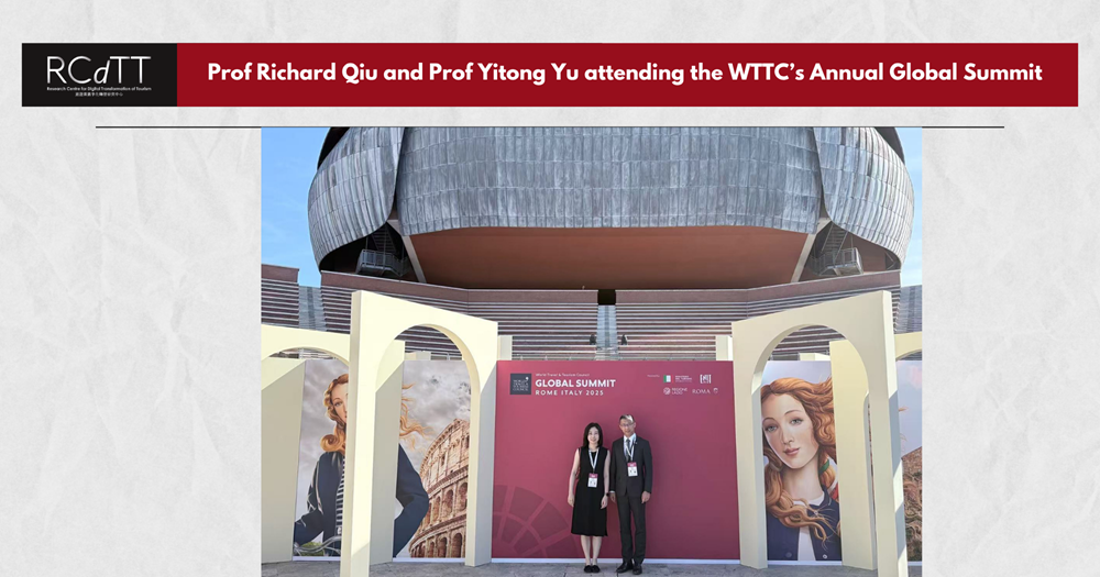 Prof Richard Qiu and Prof Yitong Yu attending the WTTCs Annual Global Summit 11