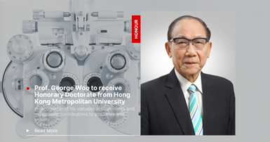 Prof. George Woo to receive Honorary Doctorate from Hong Kong Metropolitan University
