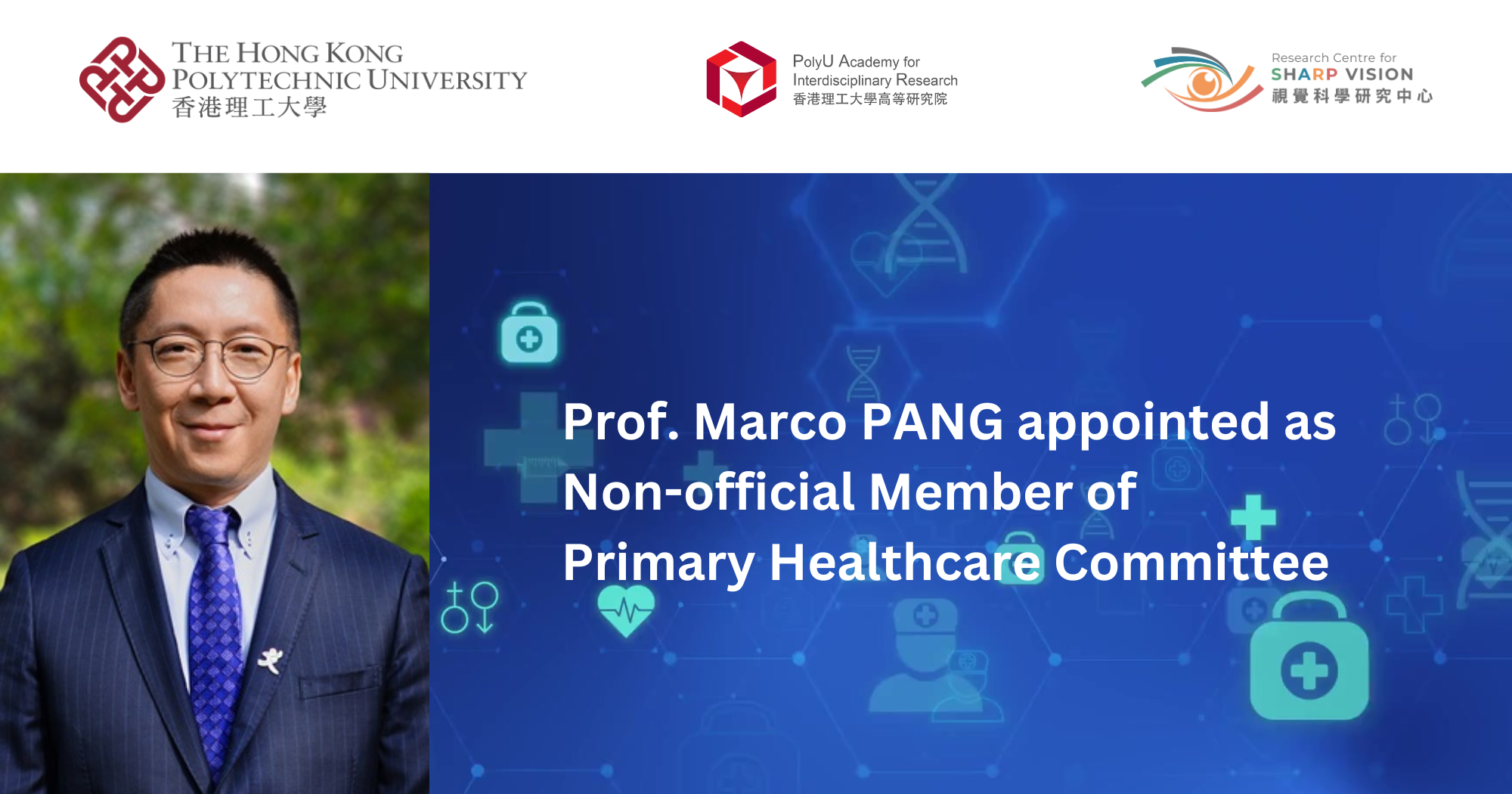 Prof Marco PANG appointed as Nonofficial Member of Primary Healthcare Committee 2000 x 1050 pxEN