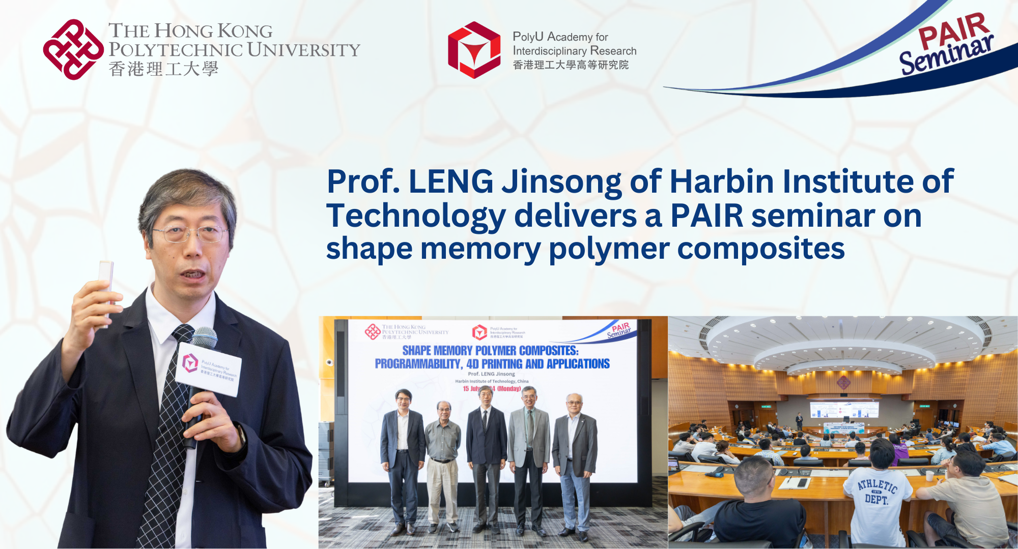 PAIR Seminar by Prof LENG Jinsong on 15 July 20242000 x 1080 pxEN