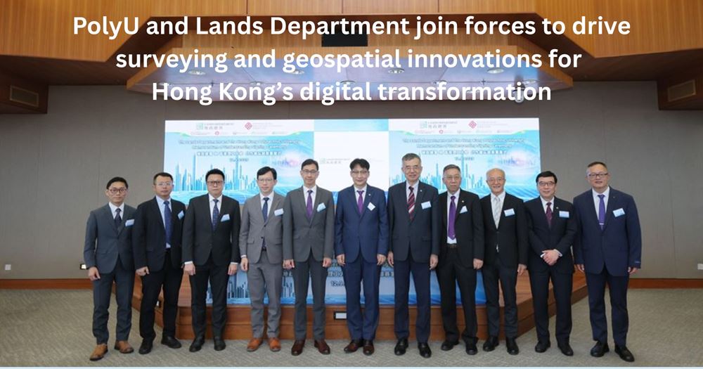 20250912PolyU and Lands Department join forces to drive surveying and geospatial innovations2000 x 1