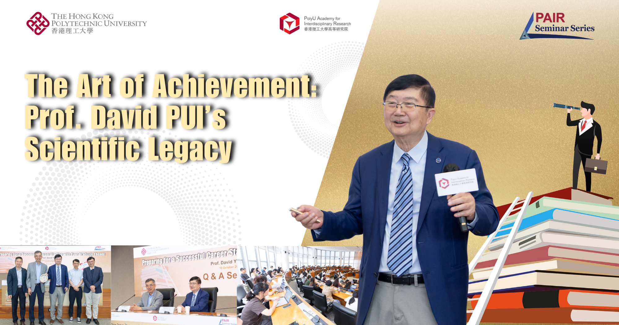 The Art of Achievement: Prof. David PUI’s Scientific Legacy
