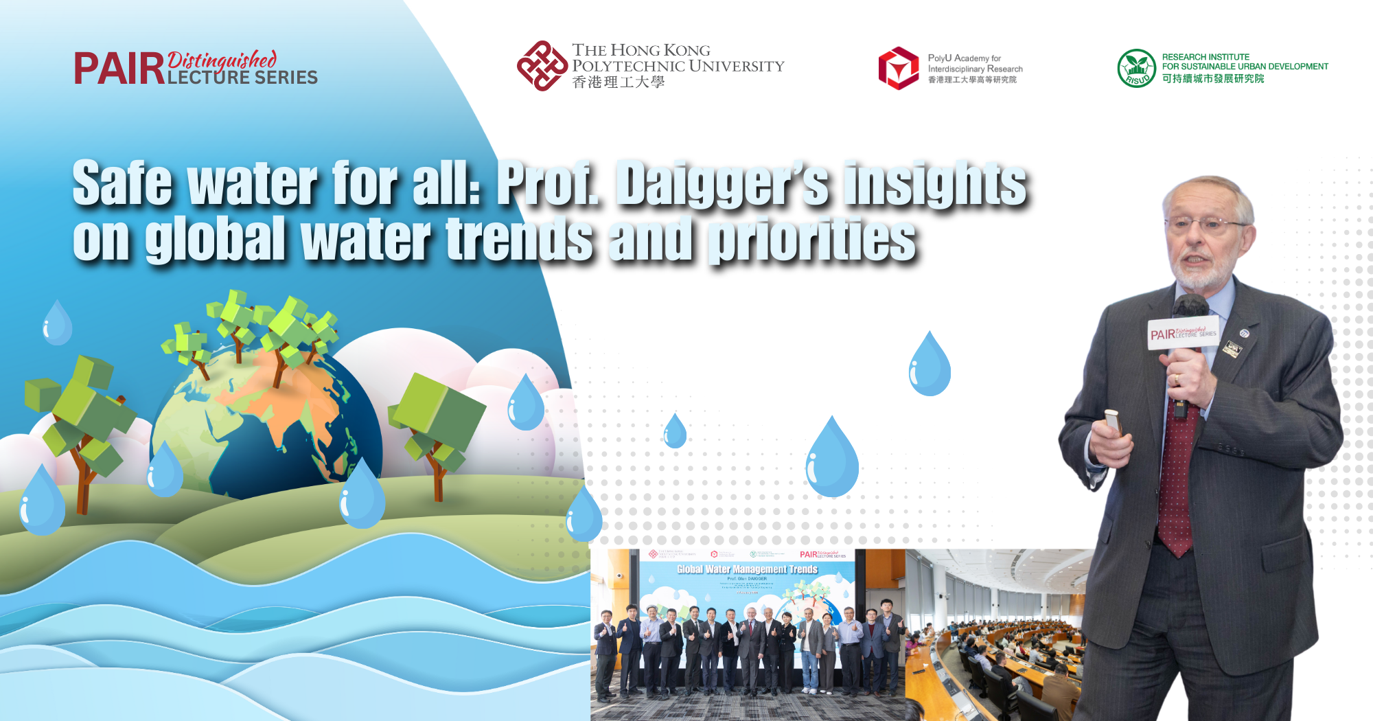 Safe water for all: Prof. Daigger’s insights on global water trends and priorities