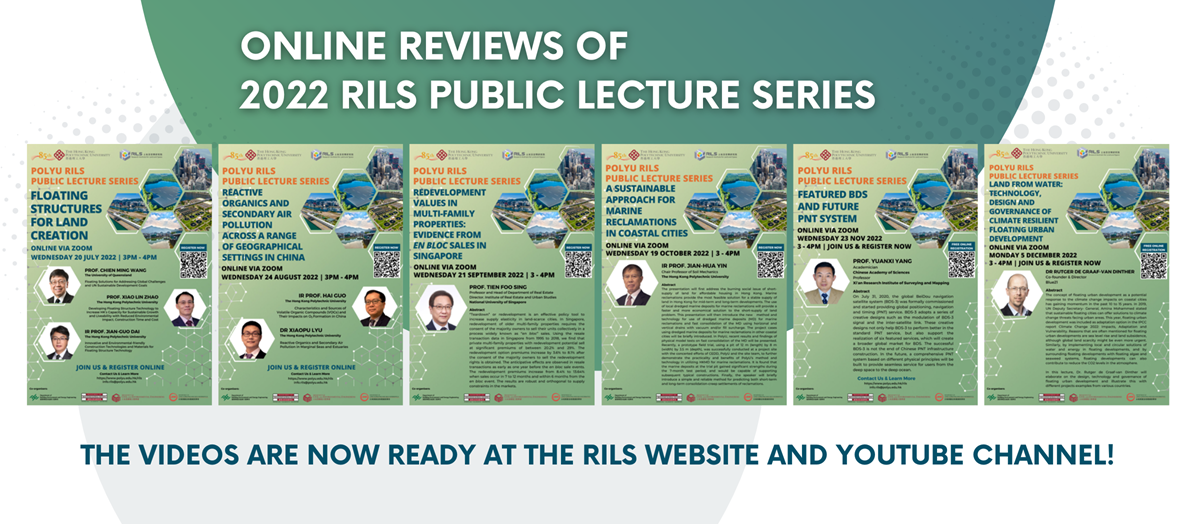 Online reviews of 2022 RILS Public Lecture Series are now ready at the RILS Website and YouTube Channel!