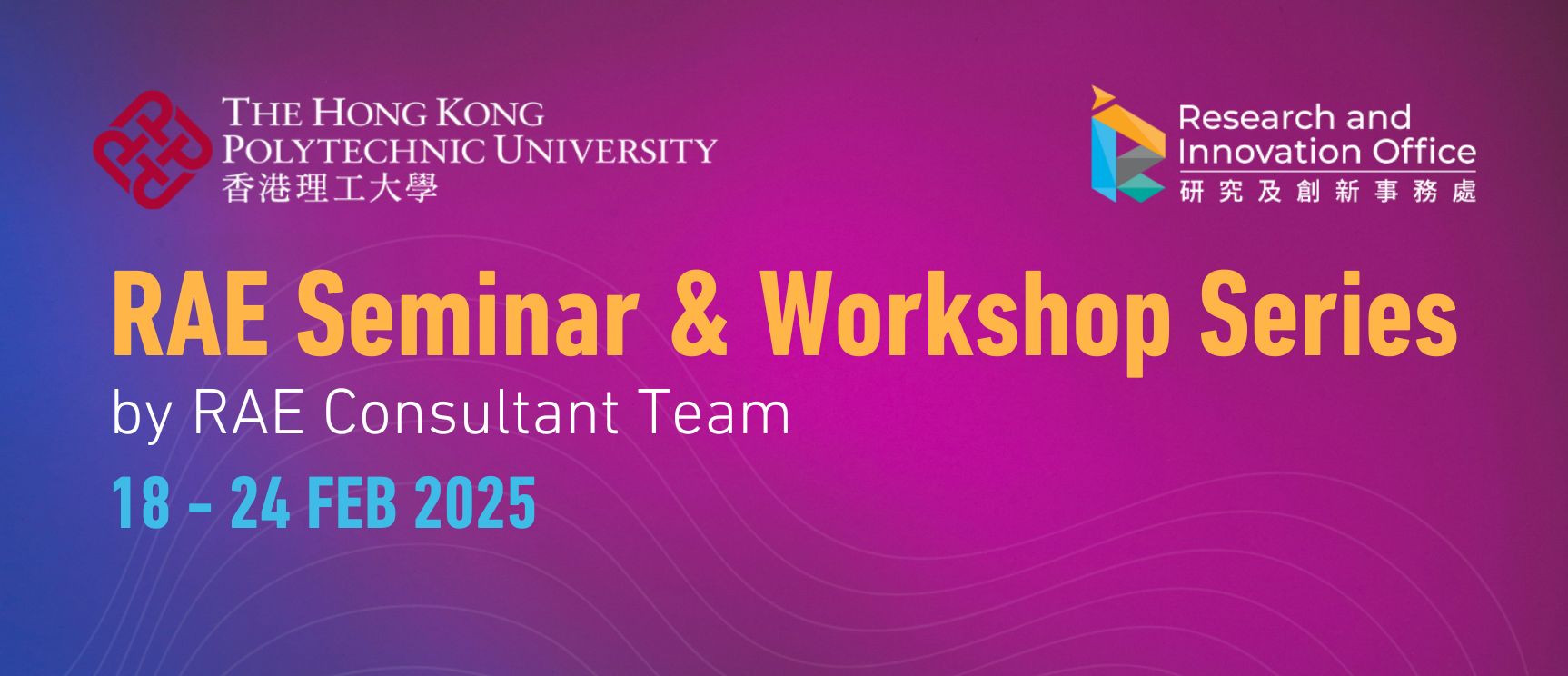RAE Seminar & Workshop Series by RAE Consultant Team – February 2025 ...