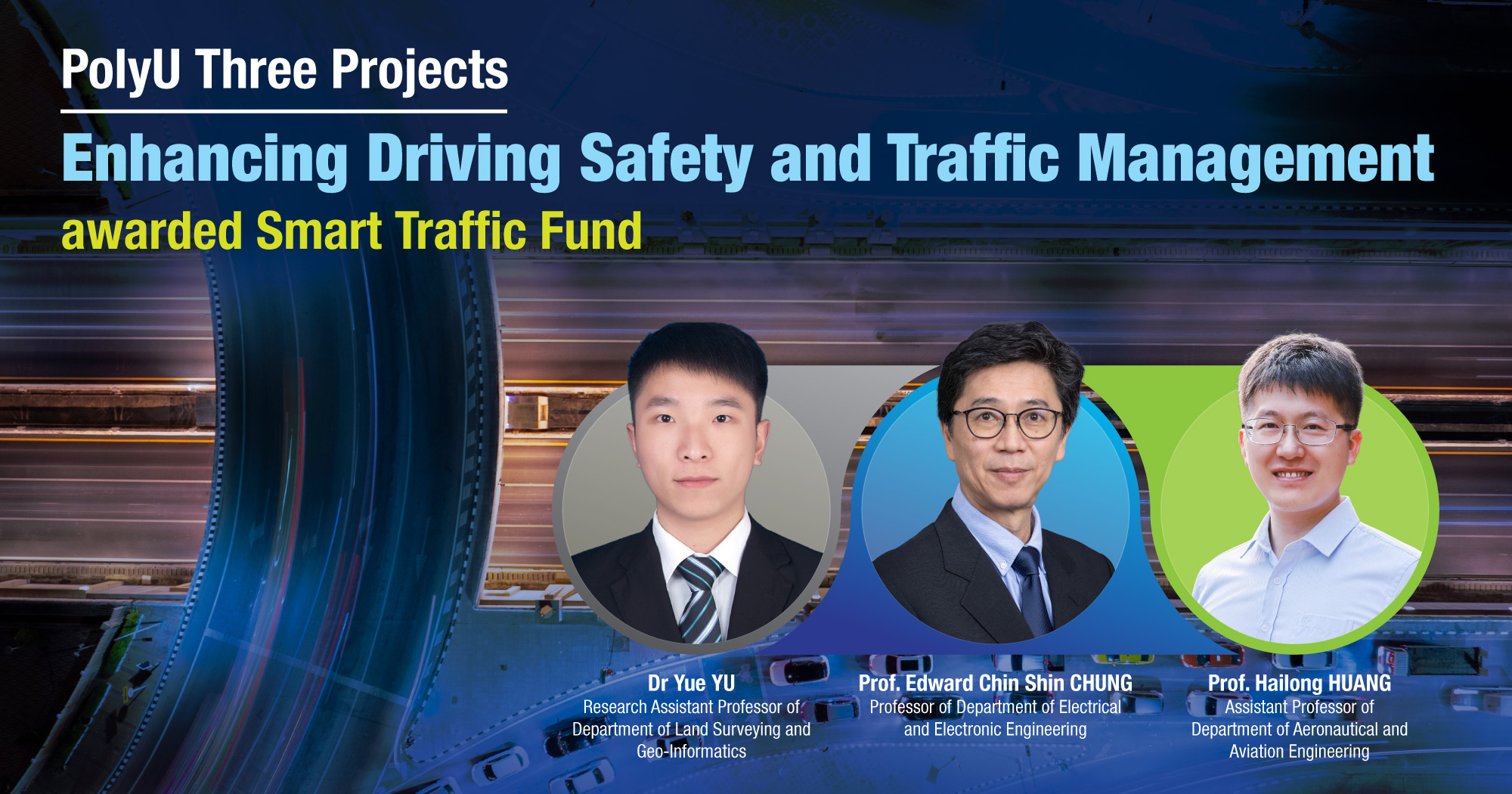 PolyU three projects enhancing driving safety and traffic management ...