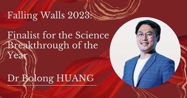 Falling Walls 2023 Finalist for the Science Breakthrough of the Year_Dr Bolong HUANG