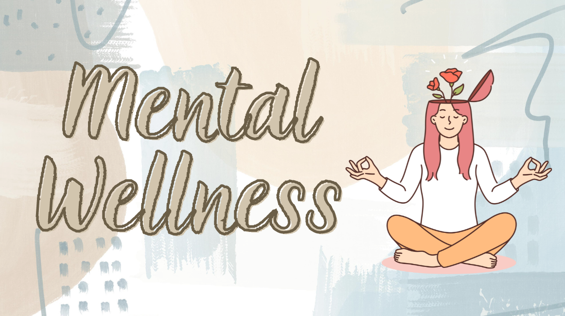 Mental Wellness