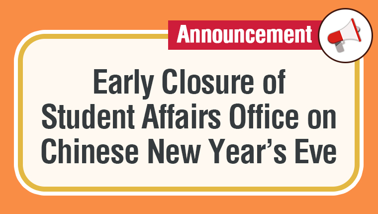 Early Closure of SAO on Chinese New Year