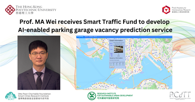 20250127Prof MA Wei receives Smart Traffic Fund to develop AIenabled parking garage vacation predict