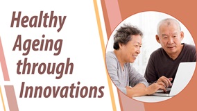 01 Healthy ageing through innovations_1