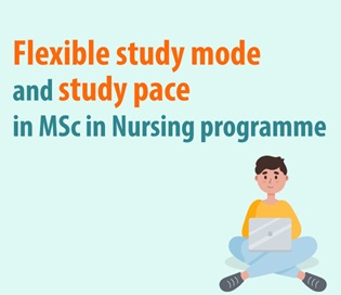 Flexible-study-mode-and-study-pace-in-MSc-in-Nursing-programme